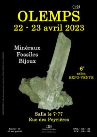 6e SALON MINERAUX FOSSILES BIJOUX de OLEMPS (Aveyron). Du 22 au 23 mars 2023 à OLEMPS. Aveyron.  10H00